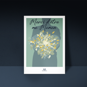 Merci d&rsquo;être ma Maman